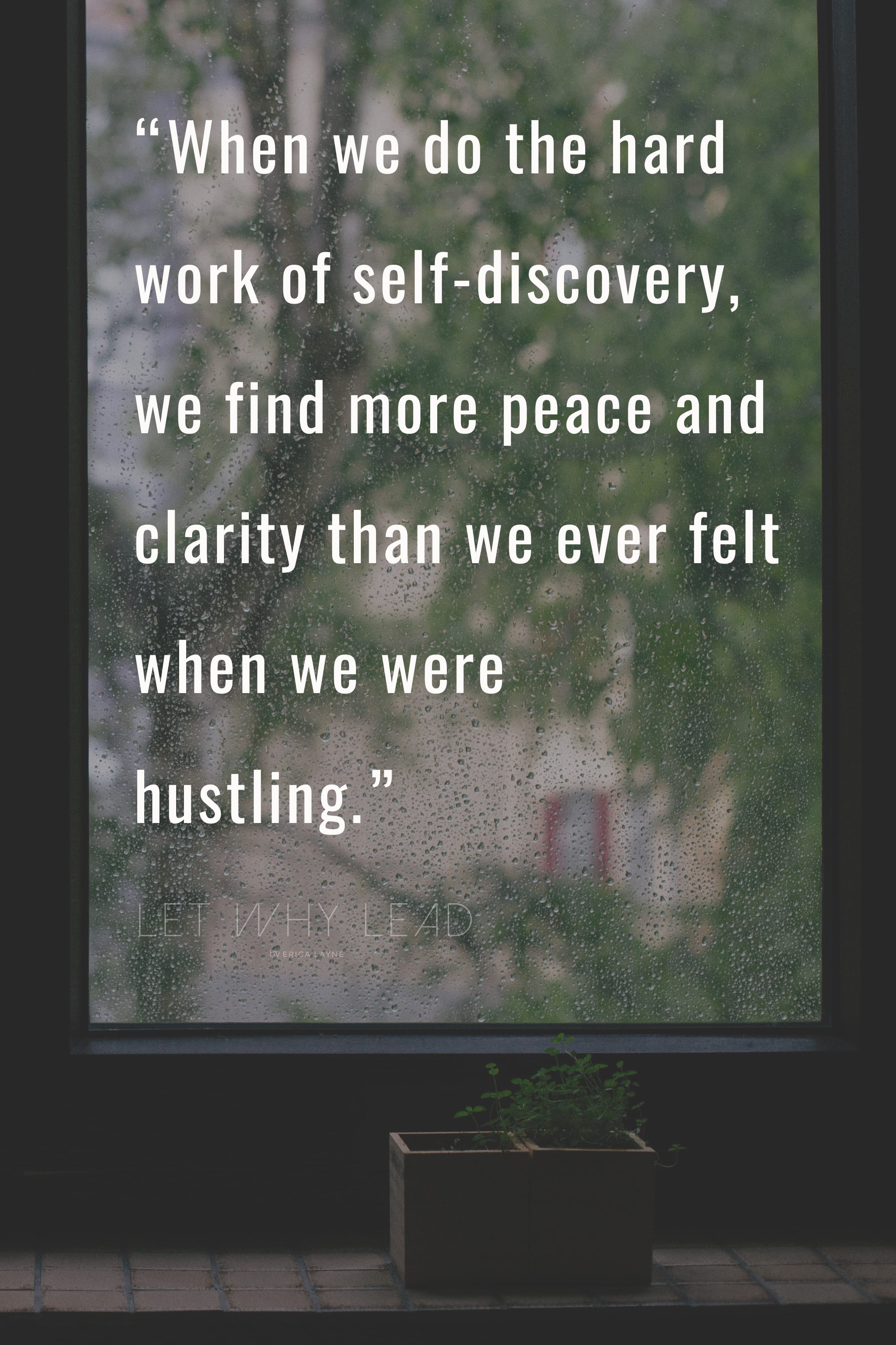 The Hard Work of Self-Discovery | A powerful post about the link between living simply and finding your true self!