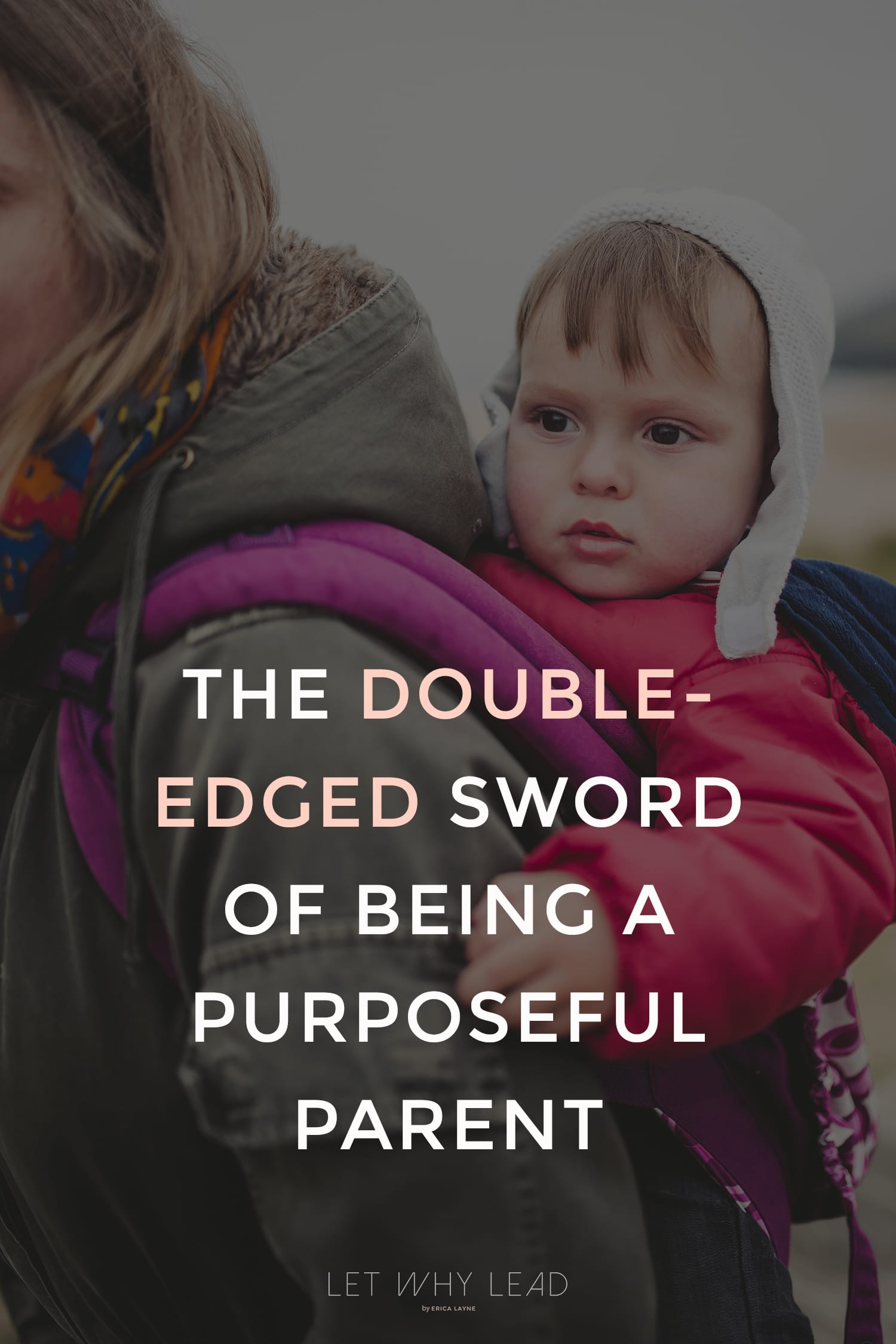 If you ever watch other parents and think, "This seems EASIER for them. Maybe I'm making parenting harder than it could be..." | The Double-Edged Sword of Being a Purposeful Parent