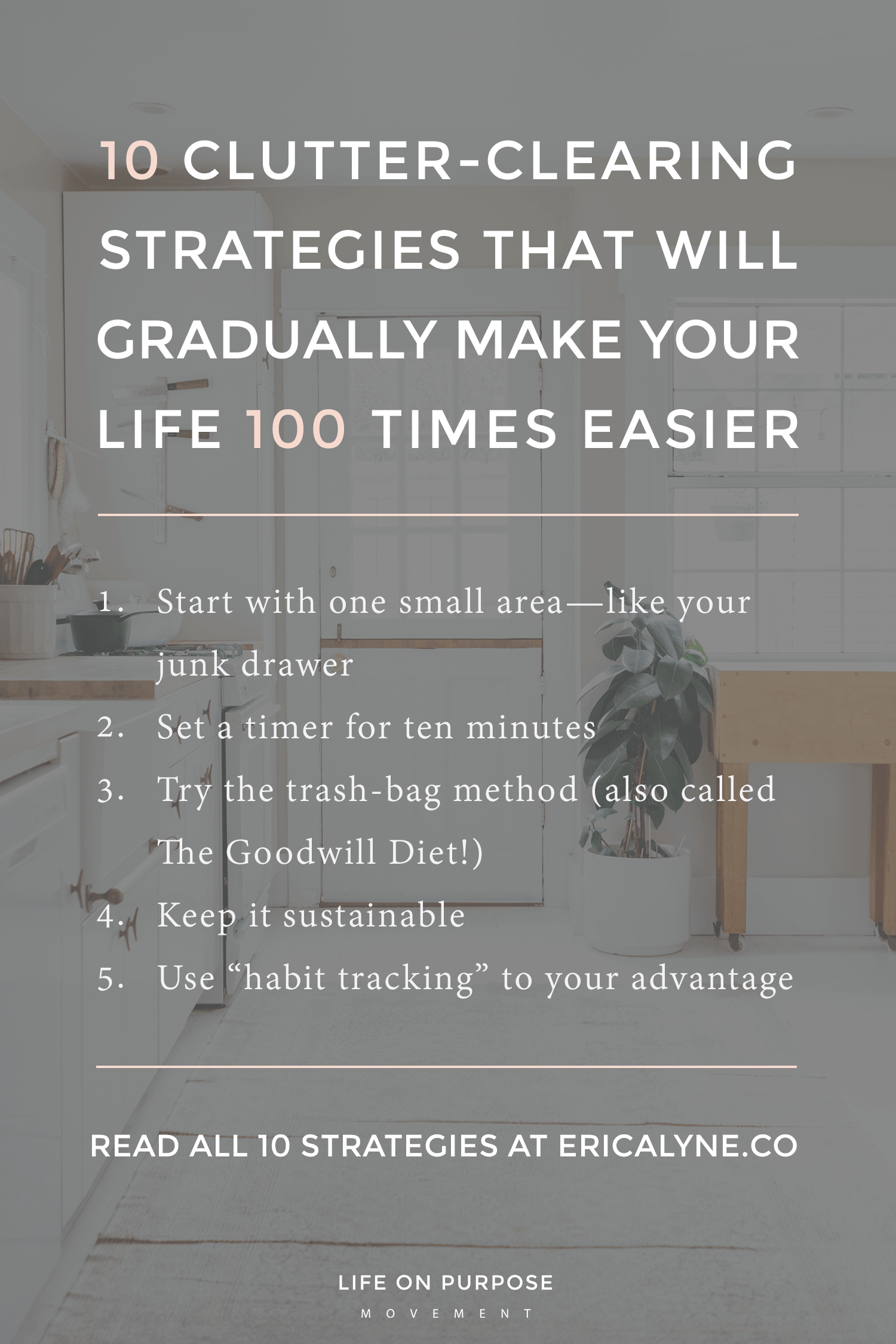 Five simple rules that will clear the ever-creeping clutter from