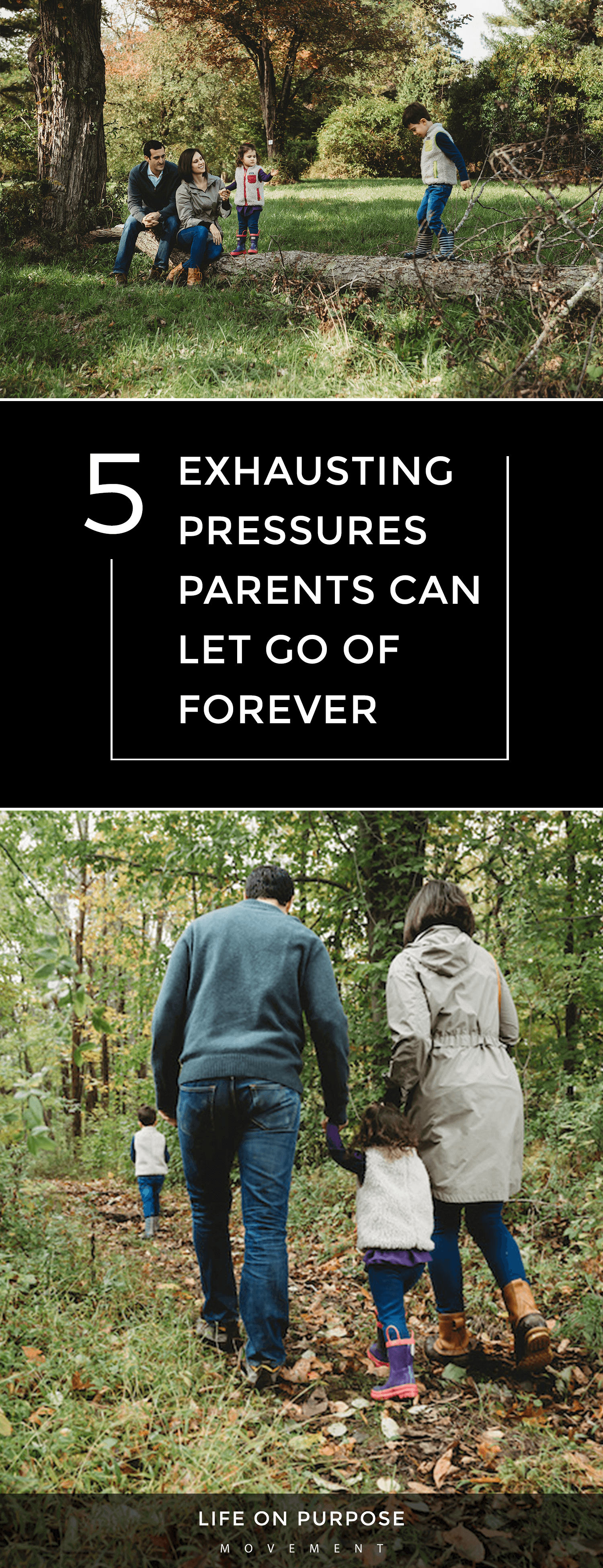 5 Exhausting Pressures Parents Can Let Go Of Forever