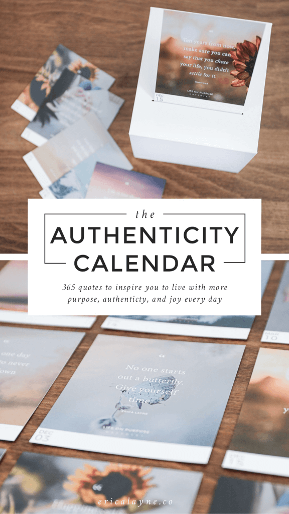 Daily calendar quote images spread on a table with the words "The Authenticity Calendar" on top.