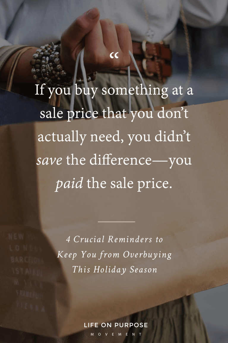4 Crucial Reminders to Keep You from Overbuying This Holiday Season